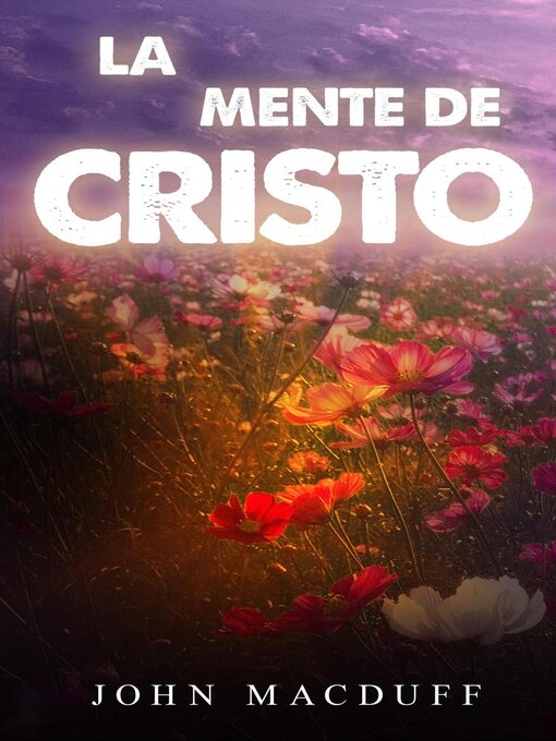 Title details for la mente de cristo by John MacDuff - Available